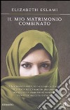 Il mio matrimonio combinato libro