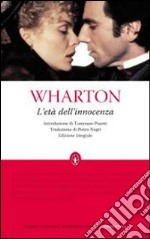 L'Età dell'innocenza. Ediz. integrale libro