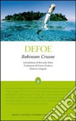 Robinson Crusoe. Ediz. integrale libro