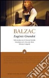 Eugénie Grandet. Ediz. integrale libro