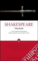 Macbeth. Testo inglese a fronte. Ediz. integrale libro