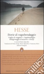 Storie di vagabondaggio. Ediz. integrale libro