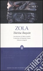 Thérèse Raquin. Ediz. integrale libro