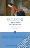 La locandiera-Gl'innamorati. Ediz. integrale libro