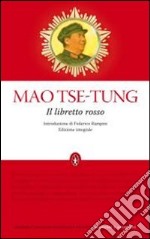 Il Libretto rosso. Ediz. integrale libro