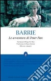 Le Avventure di Peter Pan. Ediz. integrale libro