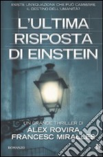 L'Ultima risposta di Einstein libro