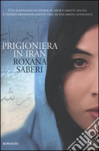 Prigioniera in Iran libro