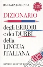 Dizionario degli errori e dei dubbi della lingua italiana