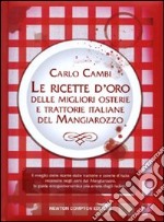 Le ricette d'oro delle migliori osterie e trattorie italiane del Mangiarozzo libro