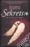 Sekrets. Le visioni di Megan libro