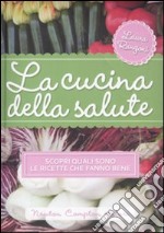 La cucina della salute libro