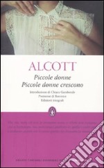 Piccole donne-Piccole donne crescono. Ediz. integrale libro