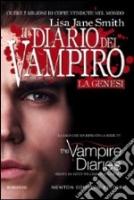 La Genesi. Il diario del vampiro libro