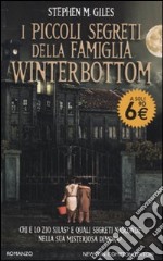 I Piccoli segreti della famiglia Winterbottom libro