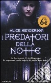 I Predatori della notte libro