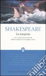 La Tempesta. Testo inglese a fronte. Ediz. integrale libro