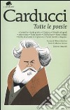 Tutte le poesie. Ediz. integrale libro