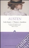 Lady Susan-I Watson-Sanditon. Ediz. integrale libro