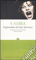 Il giornalino di Gian Burrasca. Ediz. integrale libro