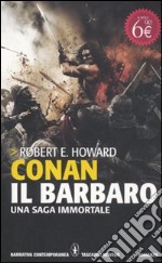 Conan il barbaro. Ediz. integrale libro