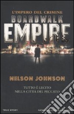 Boardwalk Empire. L'impero del crimine libro