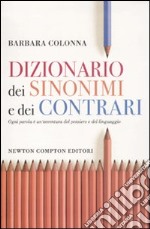 Dizionario dei sinonimi e dei contrari libro