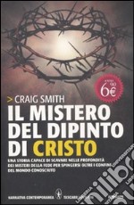 Il mistero del dipinto di Cristo libro