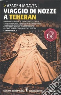 Viaggio di nozze a Teheran libro