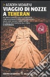 Viaggio di nozze a Teheran libro