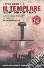 Il templare. I segreti della città santa