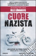 Cuore nazista libro