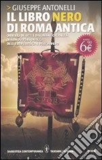 Il libro nero di Roma antica