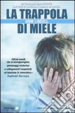 La trappola di miele libro