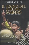 Il sogno del soldato bambino libro