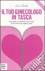 Il tuo ginecologo in tasca libro