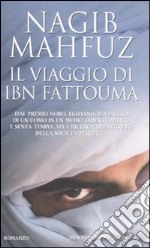 Il viaggio di Ibn Fattouma libro