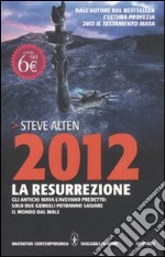 2012. La resurrezione libro