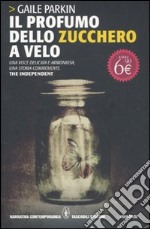 Il profumo dello zucchero a velo libro