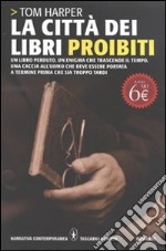 La città dei libri proibiti libro