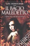 Il bacio maledetto libro