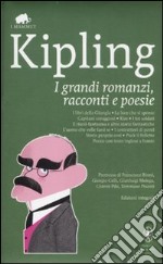 I grandi romanzi, racconti e poesie. Ediz. integrale libro