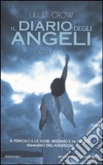 Gelosia. Il diario degli angeli libro