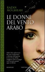 Le donne del vento arabo libro