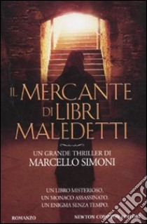 Il mercante di libri maledetti libro usato