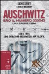 Auschwitz. Ero il numero 220543 libro