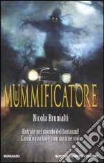 Il mummificatore libro