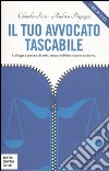 Il tuo avvocato tascabile libro