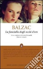 La fanciulla dagli occhi d'oro. Ediz. integrale