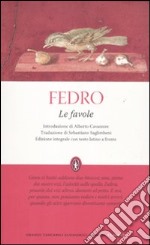 Le favole. Testo latino a fronte. Ediz. integrale libro